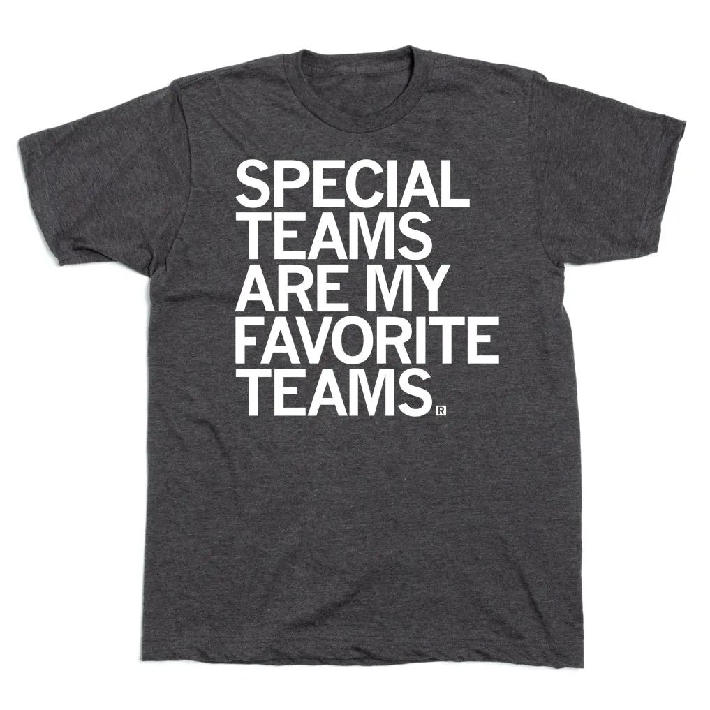 Special Teams Are My Favorite Teams