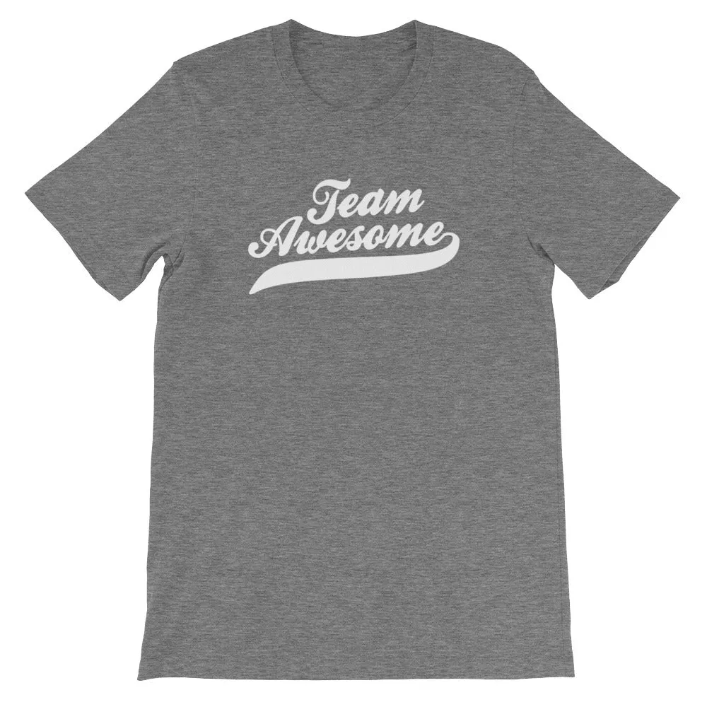 Team Awesome T-Shirt (Unisex)