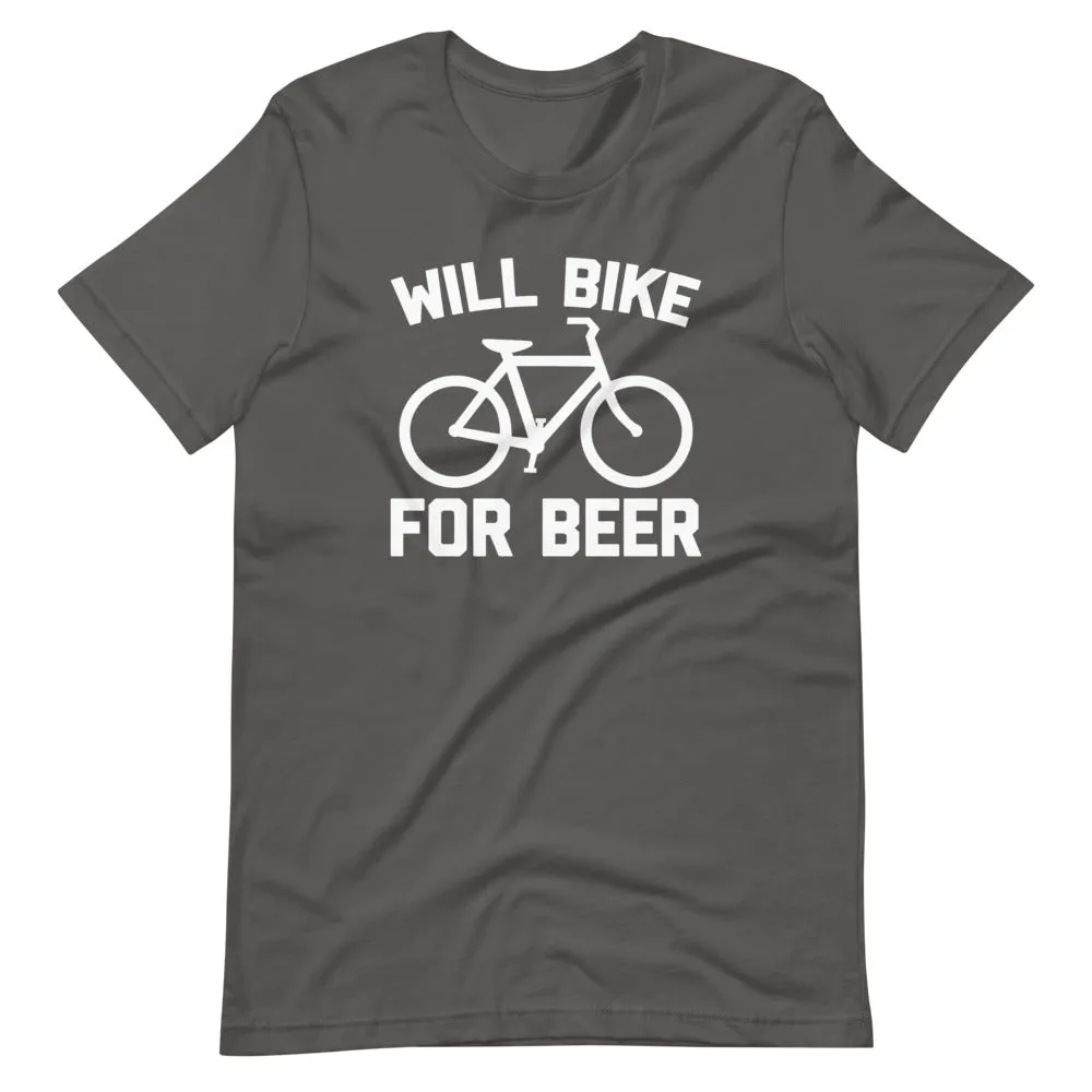 Will Bike For Beer T-Shirt (Unisex)